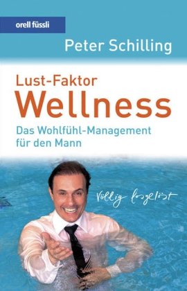 Lust-Faktor Wellness, m. Audio-CD