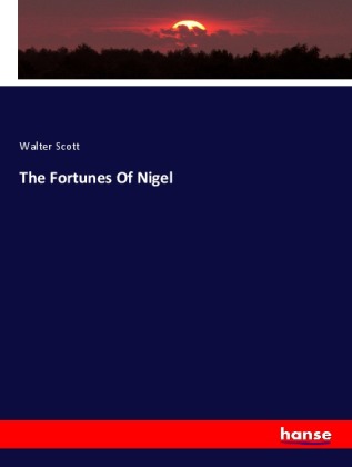 The Fortunes Of Nigel