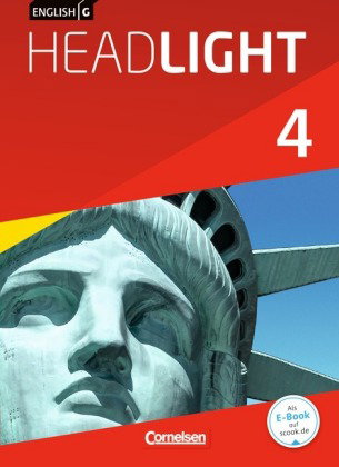 English G Headlight - Allgemeine Ausgabe - Band 4: 8. Schuljahr, Schülerbuch