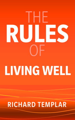 The Rules of Living Well
