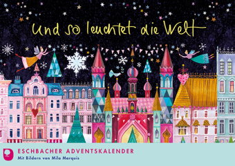 Und so leuchtet die Welt