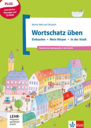 Wortschatz üben: Einkaufen - Mein Körper - In der Stadt, m. CD-ROM