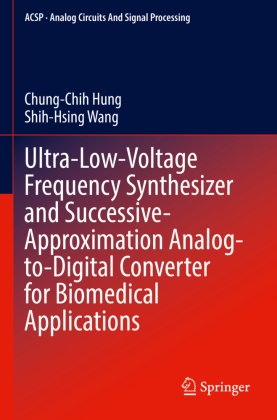 Ultra-Low-Voltage Frequency Synthesizer and Successive-Approximation Analog-to-Digital Converter for