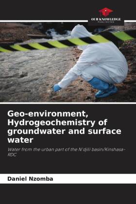 Geo-environment, Hydrogeochemistry of groundwater and surface water