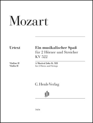 Wolfgang Amadeus Mozart - Ein musikalischer Spaß KV 522 für 2 Hörner in F und Streicher