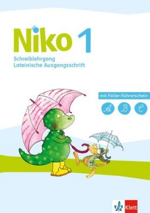Niko 1 - Schreiblehrgang Lateinische Ausgangsschrift Klasse 1