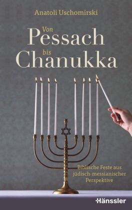 Von Pessach bis Chanukka