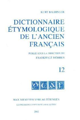Dictionnaire étymologique de l'ancien français (DEAF). Fasc.I 2