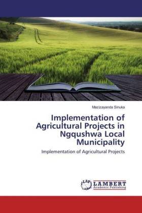 Implementation of Agricultural Projects in Ngqushwa Local Municipality