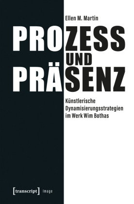 Prozess und Präsenz