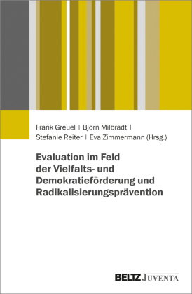 Evaluation von Programmen und Projekten der Demokratieförderung, Vielfaltgestaltung und Extremismusp