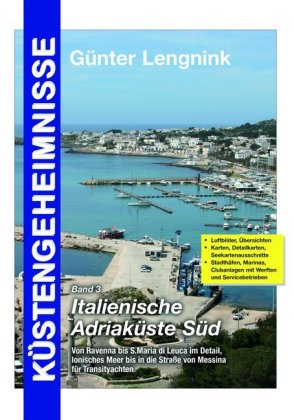 Küstengeheimnisse - Italienische Adriaküste Süd