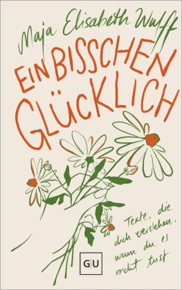 Ein bisschen glücklich