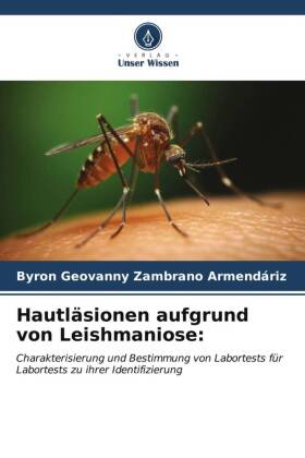 Hautläsionen aufgrund von Leishmaniose: