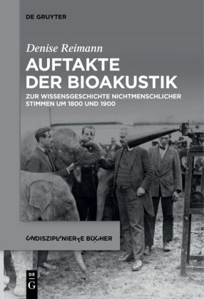 Auftakte der Bioakustik