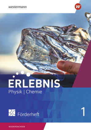 Erlebnis Physik/Chemie - Allgemeine Ausgabe 2020