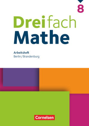 Dreifach Mathe - Berlin und Brandenburg - 8. Schuljahr