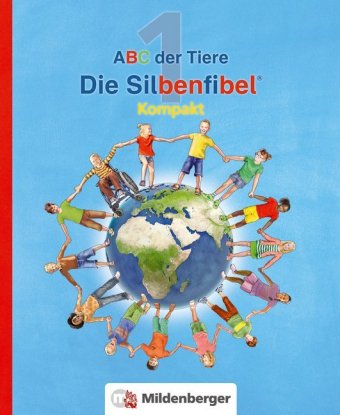 ABC der Tiere 1 - Silbenfibel Kompakt
