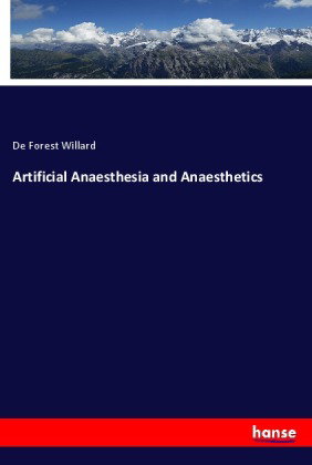 Artificial Anaesthesia and Anaesthetics