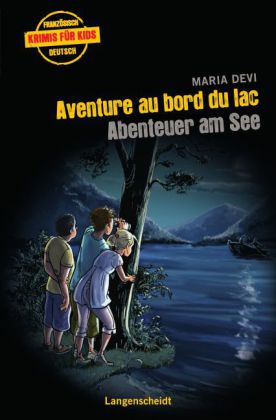 Aventure au bord du lac - Abenteuer am See