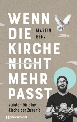 Wenn die Kirche nicht mehr passt