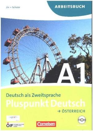 Pluspunkt Deutsch - Der Integrationskurs Deutsch als Zweitsprache - Österreich - A1: Gesamtband