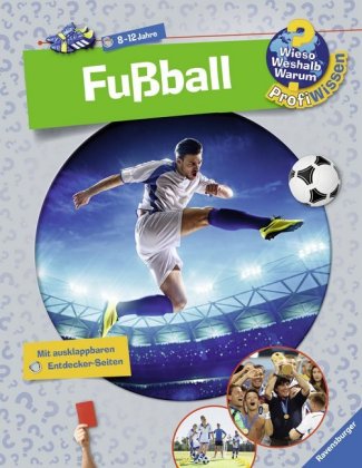 Wieso? Weshalb? Warum? ProfiWissen, Band 15 - Fußball