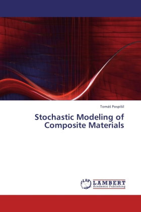 Stochastic Modeling of Composite Materials