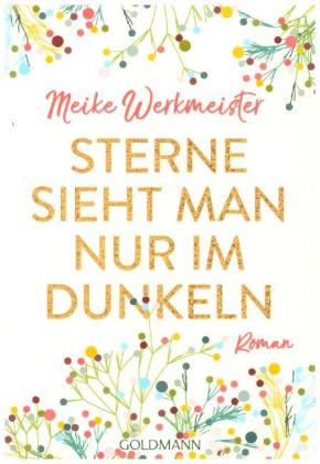 Sterne sieht man nur im Dunkeln