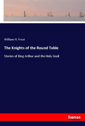 The Knights of the Round Table