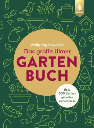 Das große Ulmer Gartenbuch