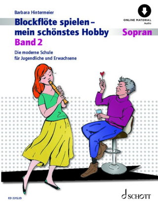 Blockflöte spielen - mein schönstes Hobby