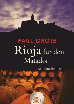 Rioja für den Matador