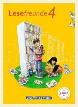 Lesefreunde - Lesen - Schreiben - Spielen - Östliche Bundesländer und Berlin - Neubearbeitung 2015 -