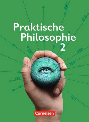 Praktische Philosophie - Nordrhein-Westfalen - Band 2