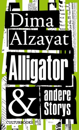 Alligator und andere Storys