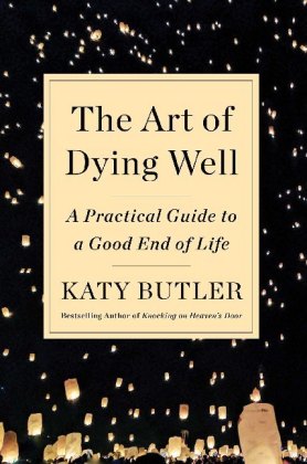 The Art of Dying Well