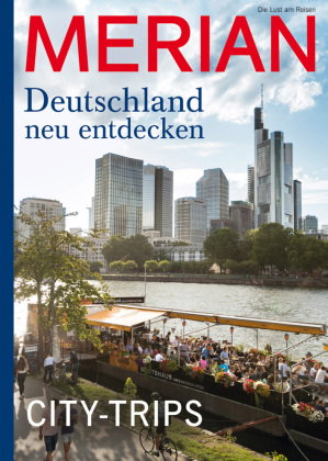 MERIAN Magazin Deutschland neu entdecken - City Trips 11/21