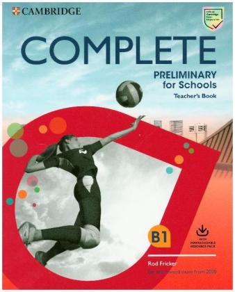 Complete Preliminary for Schools - Teacher's Book with Downloadable Class Audio and Teacher's Photoc