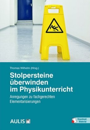Stolpersteine überwinden im Physikunterricht