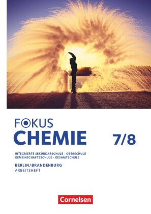 Fokus Chemie - Mittlere Schulformen - Berlin und Brandenburg 2026 - 7./8. Schuljahr