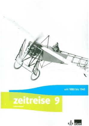 Zeitreise 9. Ausgabe Bayern Realschule