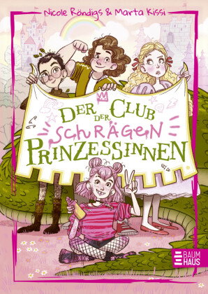 Der Club der schrägen Prinzessinnen