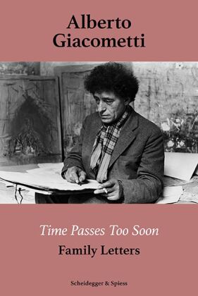 Alberto Giacometti - Time Passes Too Soon