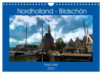 Nordholland - Bildschön (Wandkalender 2024 DIN A4 quer), CALVENDO Monatskalender