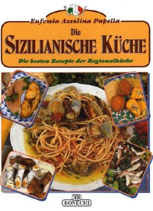 Die Sizilianische Küche