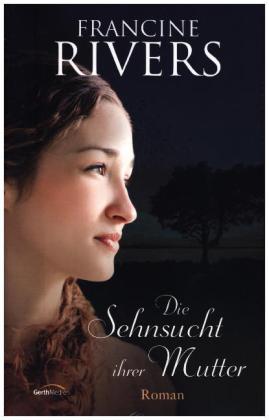 Die Sehnsucht ihrer Mutter