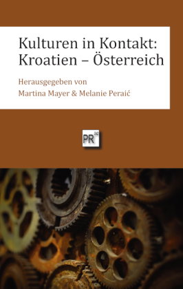 Kulturen in Kontakt: Kroatien - Österreich