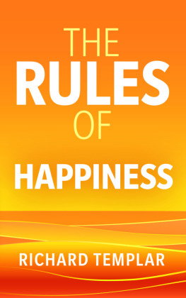 The Rules of Happiness