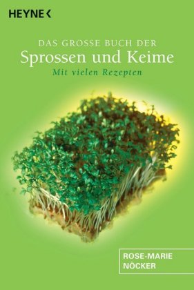 Das große Buch der Sprossen und Keime